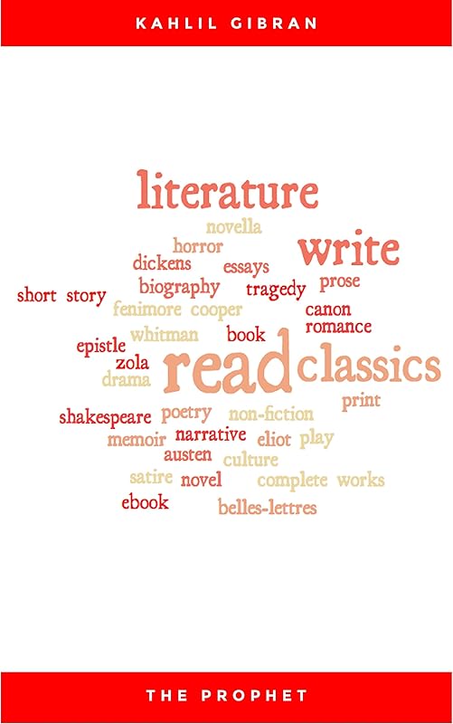 The Prophet by Kahlil Gibran