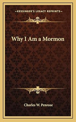 Why I Am a Mormon