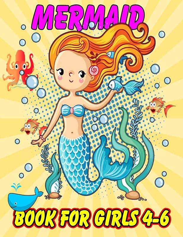 Mermaid Book For Girls 4-6: Unique Mermaid Coloring Book For Kids | The Really Best Relaxing Colouring Book For Girls by JH Design