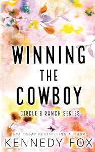 Winning the Cowboy - Alternate Special Edition Cover (Circle B Ranch)