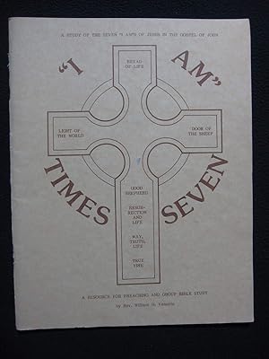 "I am" times seven: The seven "I am"s of Jesus in the gospel of John
