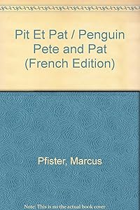 Pit et Pat (French Edition)