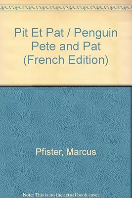 Pit et Pat (French Edition)
