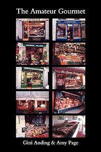 The Amateur Gourmet by Gini Anding