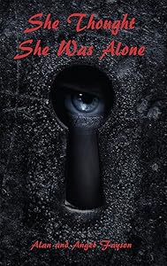 She Thought She Was Alone by Alan Fayson