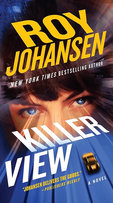 Killer View (Kendra Michaels Book 9) by Roy Johansen