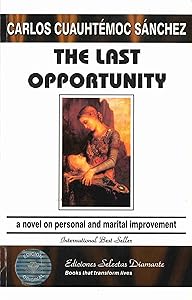 The Last Opportunity