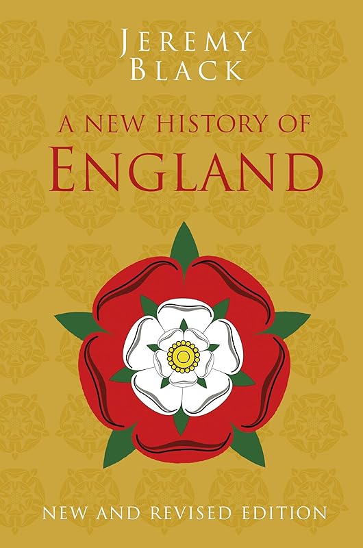A New History of England (Classic Histories Series) by Jeremy Black