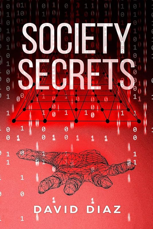 Society Secrets by David Diaz