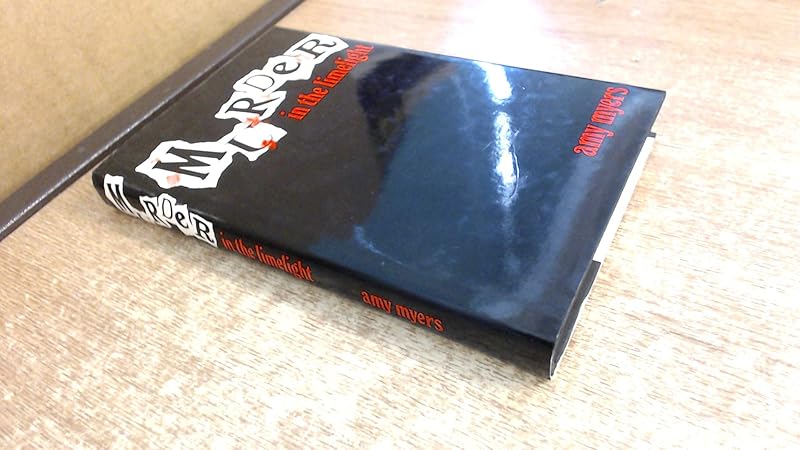Murder in the Limelight by Amy Myers