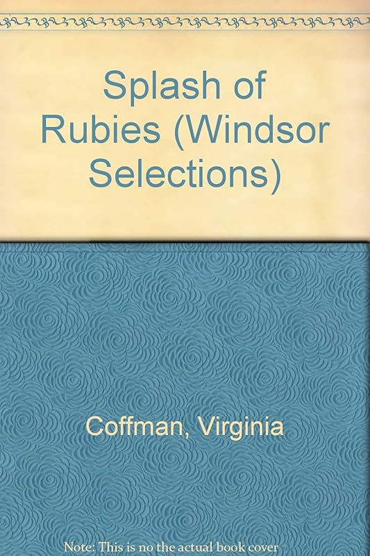 A Splash of Rubies by Virginia Coffman