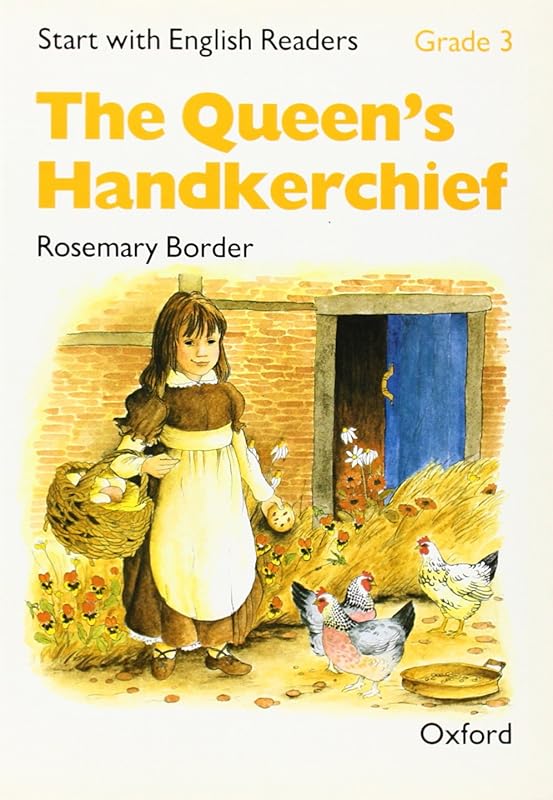 Start with English Readers 3. The Queen's Handkerchief by Rosemary Border