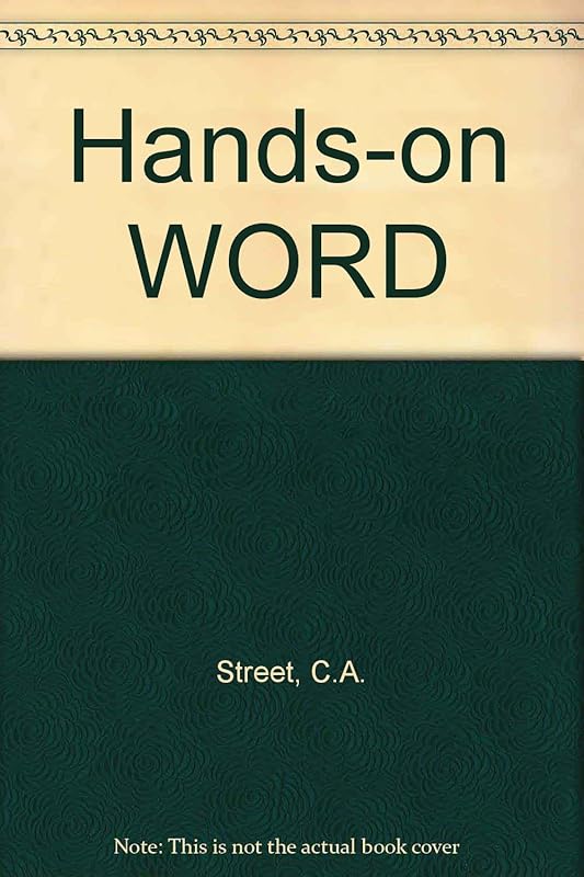 Hands-on WORD by C.A. Street