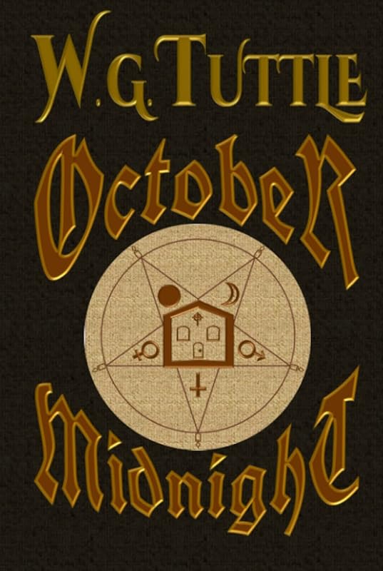 October Midnight by W. G. TUTTLE