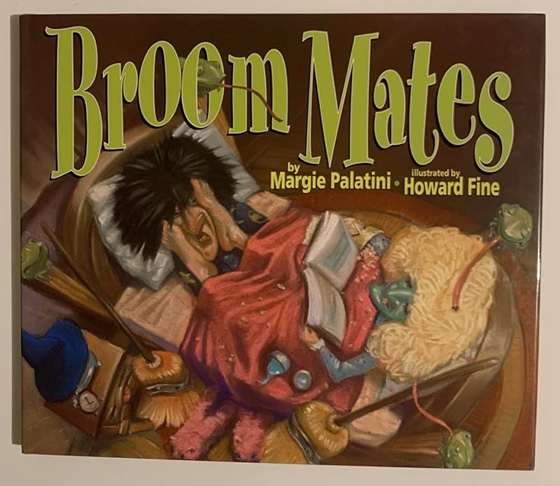 Broom Mates by Margie Palatini