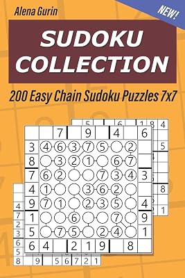 Sudoku Collection: 200 Easy Chain Sudoku Puzzles 7x7