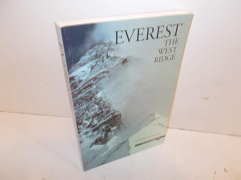 Everest: The West Ridge by Thomas F. Hornbein