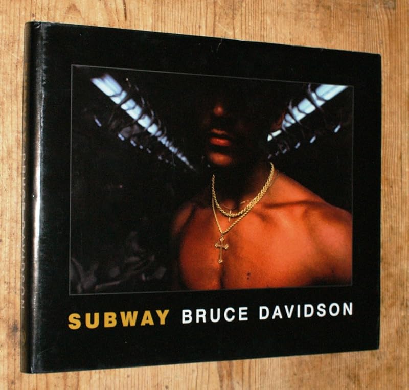Bruce Davidson: Subway by Arthur Ollman