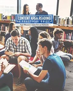 Content Area Reading: A Practical Guide by Paula Witkowski