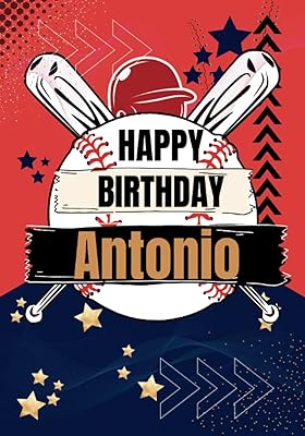 Happy Birthday Antonio: Large Cool Coloring Birthday Book For Boyfriend,BestFriend,Man,Husband,Father,Dad,Daddy, PerfectGift,Presents, Mindfulness, ... All My Birthday Books (Adult Man)