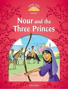 Classic Tales: Level 2: The 3 Princes by Rachel Bladon