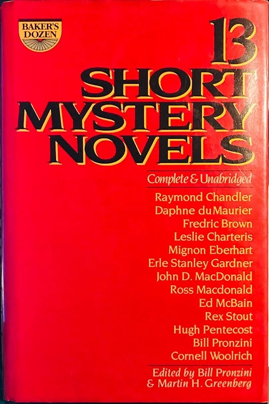 Bakers Dozen: 13 Short Mystery No (Baker's Dozen Series) by Bill Pronzini