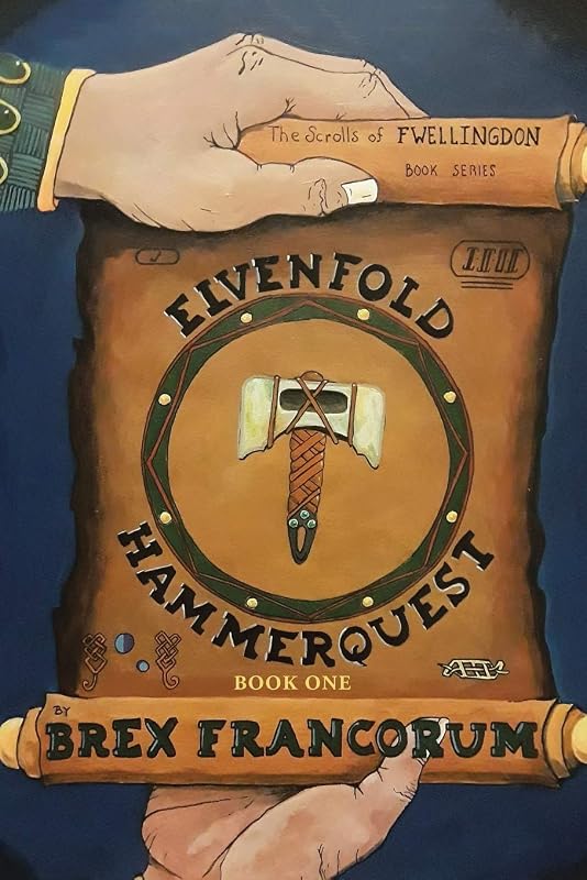 ELVENFOLD HAMMERQUEST: The Scrolls of Fwellingdon Book Series by Brex Francorum