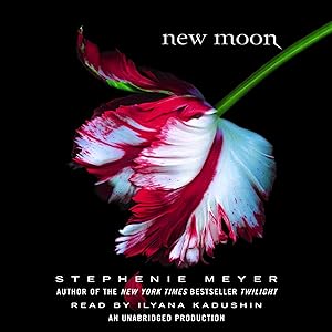 New Moon: The Twilight Saga, Book 2 by Stephenie Meyer