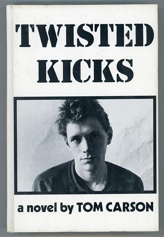 Twisted Kicks by Tom Carson