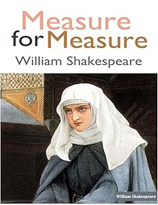 Measure for Measure (Annotated): A Play by William Shakespeare
