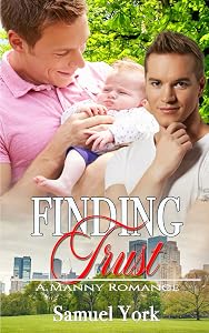 Finding Trust: A Manny Romance by Samuel York