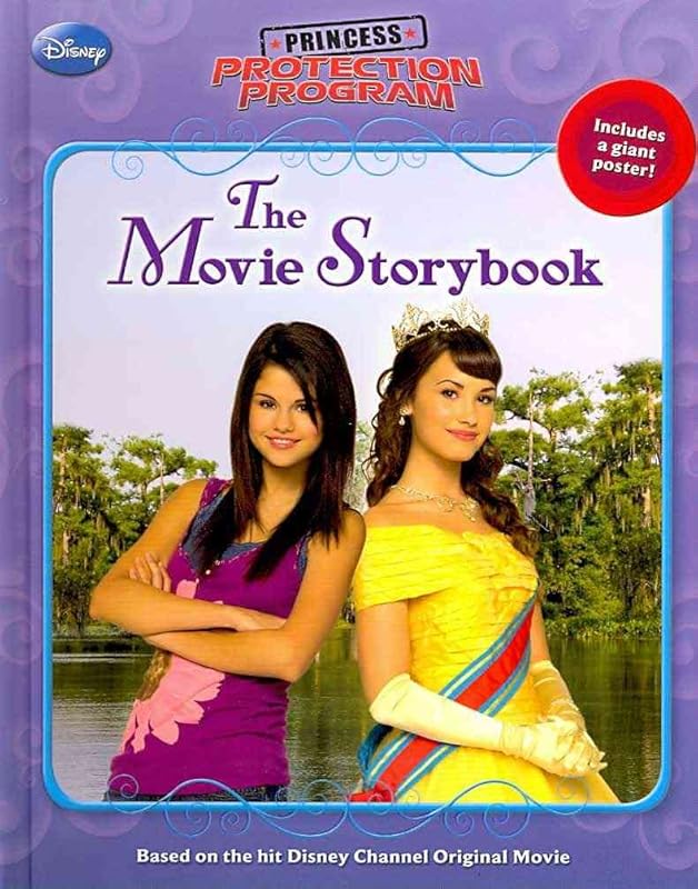 Princess Protection Program Princess Protection Program The Movie Storybook (Movie Storybook, The) by Disney Books