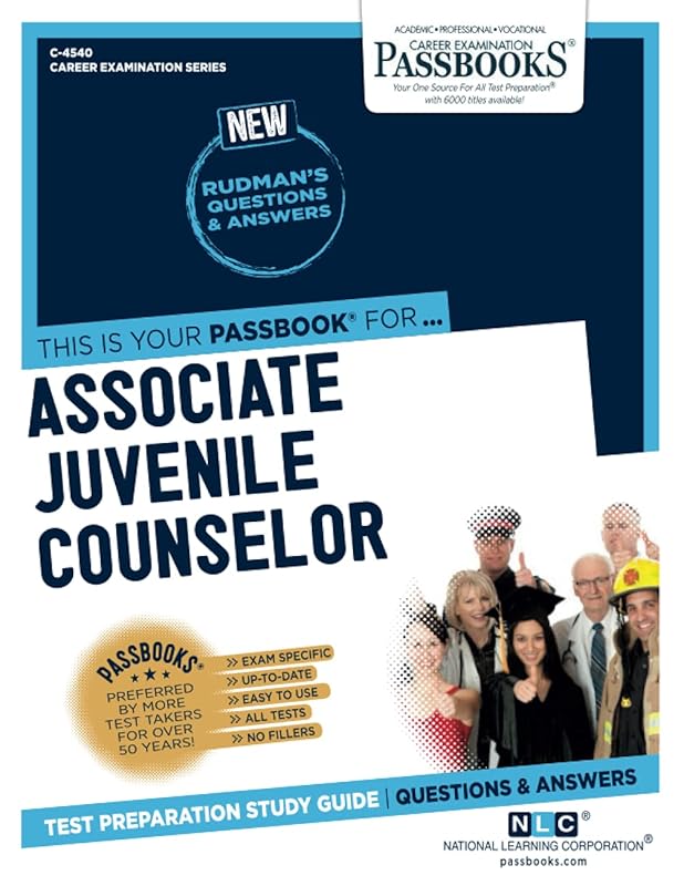 Associate Juvenile Counselor (C-4540): Passbooks Study Guide (4540) (Career Examination Series) by National Learning Corporation