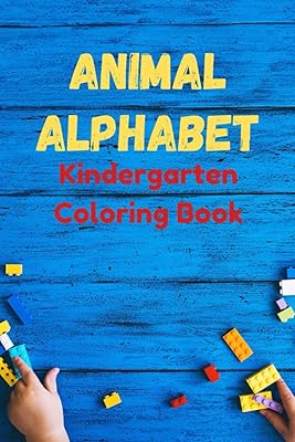 Animal Alphabet Kindergarten Coloring Book