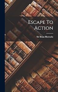 Escape To Action by Brian Horrocks