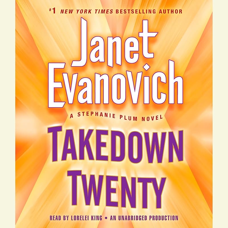 Takedown Twenty: A Stephanie Plum Novel by Janet Evanovich