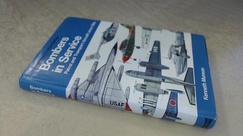 Bombers in service: patrol and transport aircraft since 1960, (The Pocket encyclopaedia of world aircraft in colour) by Kenneth Munson