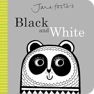 Jane Foster's Black and White (Jane Foster Books)