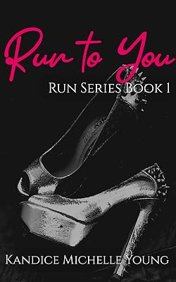 Run to You: A Billionaire Romance