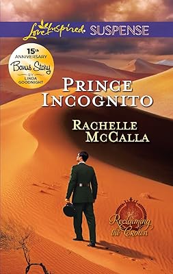 Prince Incognito: Faith in the Face of Crime (Reclaiming the Crown Book 3)