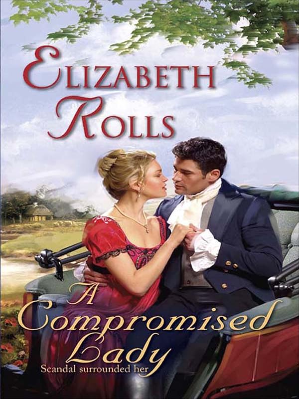 A Compromised Lady by Elizabeth Rolls