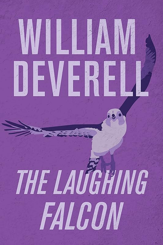 The Laughing Falcon by William Deverell