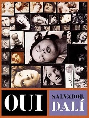 Oui: The Paranoid-Critical Revolution: Writings 1927–1933