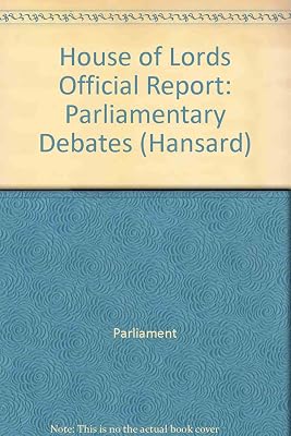Parliamentary Debats, House of Lords Bound Volumes 28 June - 9 July 1999