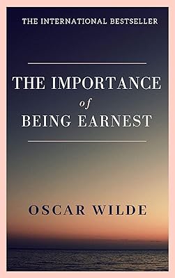 The Importance of Being Earnest