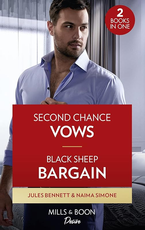Second Chance Vows / Black Sheep Bargain by unknown author