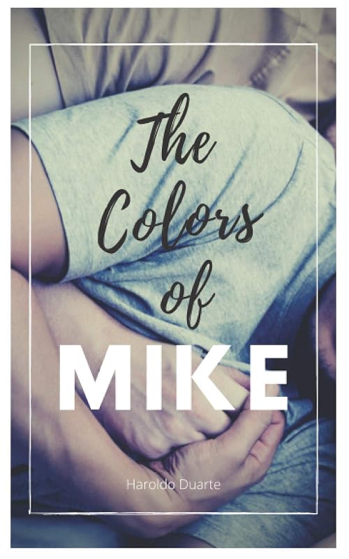 The colors of MIKE by Haroldo Duarte