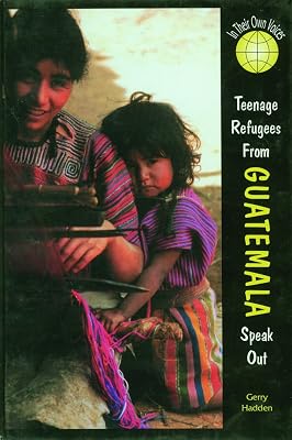 Teenage Refugees from Guatemala Speak Out (In Their Own Voices)