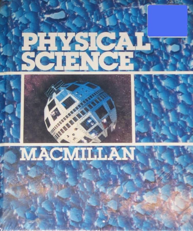 Teacher's Annotated Edition Physical Science by Horton