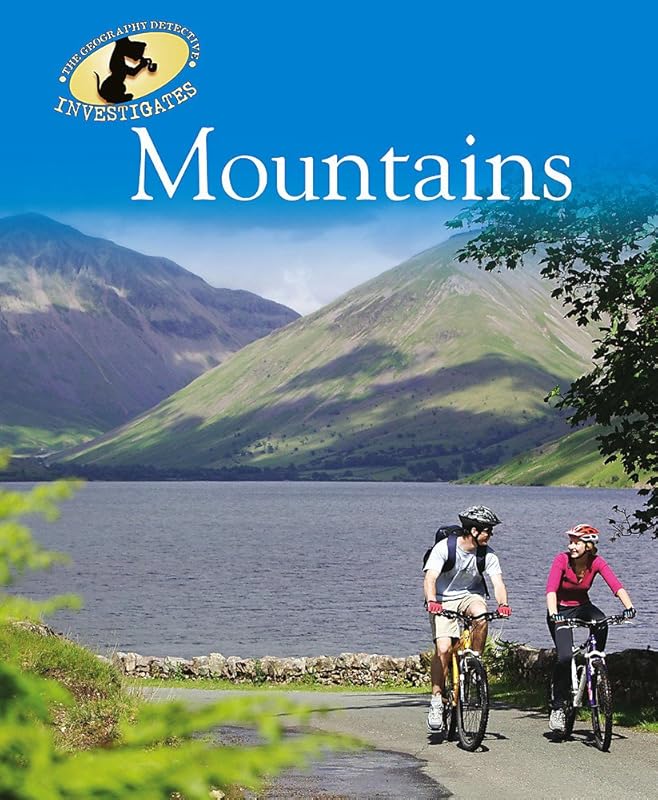 Mountains (Geography Detective Investigates) by Jen Green